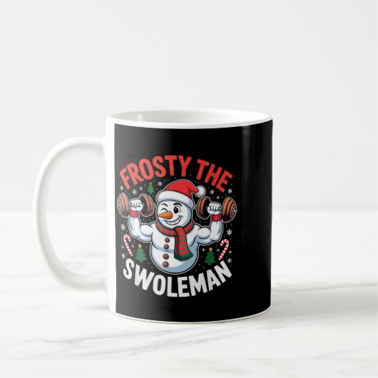 Mug Frosty The Swoleman Funny Gym Swole Bro Snowman (Gauche)