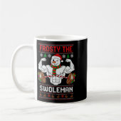 Mug Frosty The Swoleman Ugly Christmas Sweater Funny X (Gauche)