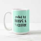 Mug Fueled by Books (Gauche)