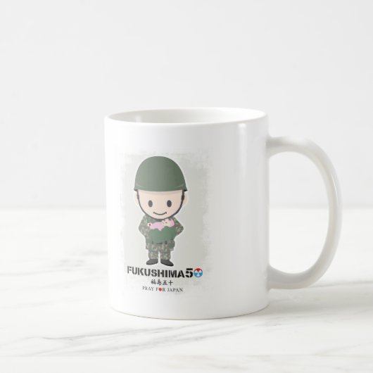 Mug FUKUSHIMA50! Pray for Japan! Self-Defence Force (Droite)