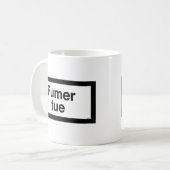 Mug Fumer tue (Devant gauche)