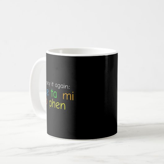 Mug Fun Colorful Acetaminophen Pronounce Funny (Devant gauche)