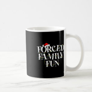 Mug Fun de famille forcé - Cadeau de Noël de famille