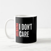 Mug Fun Fact I Don't Care Sarcastic Saying Humorous Lo (Gauche)