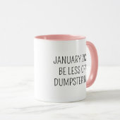 Mug Fun Humor Quote Dumpster Fire Funny (Devant droit)