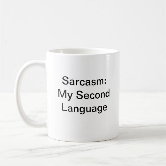 Mug Fun Humour Sarcasme Ma seconde langue Blanc Modern (Gauche)