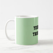 Mug Fun Mint Green Sarcastic quote for teachers (Gauche)