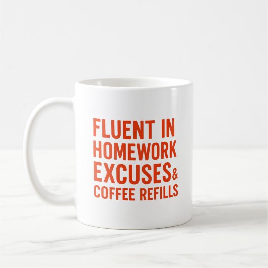 Mug Fun Parents Mug; Fluent in Homework Excuses (Gauche)