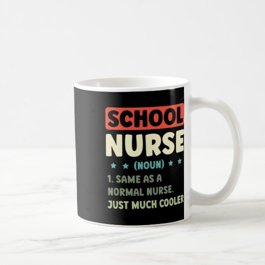 Mug Fun School Nurse Definition Byck To School  (Droite)