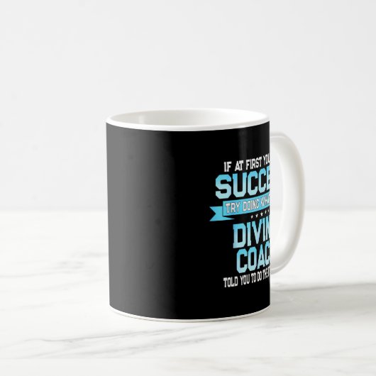 Mug Fun Srt Coach Meme - Funny Diving Saying (Devant droit)