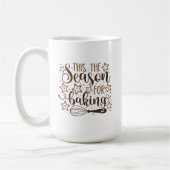 Mug Fun 'Tis Season for Baking Design (Gauche)