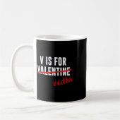 Mug Fun V est pour l'alcool Vodka pour cadeau de Saint (Gauche)