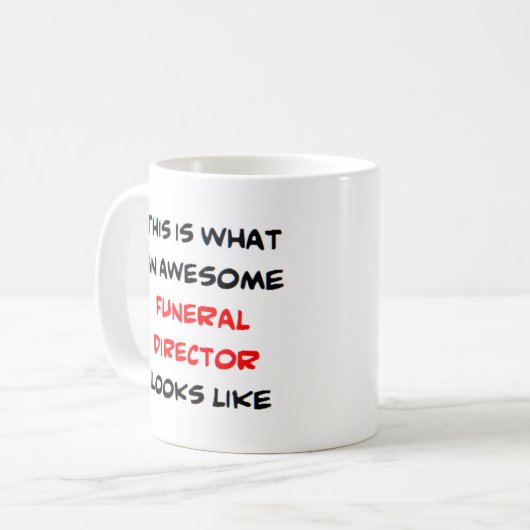 Mug funeral director, awesome (Devant gauche)