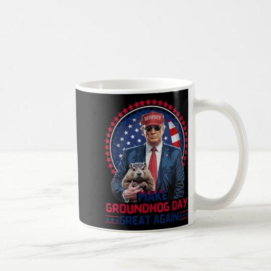 Mug Funky Cool Trump Groundhog Make Groundhog Day Grea (Droite)