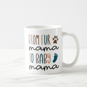 Mug Funky Pregnancy Faire-part Fur Mama