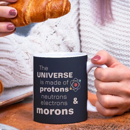 Mug Funky Universe Protons Neutrons Electrons Morons