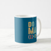 Mug Funny 100 Days School Math Equation Do The Math 10 (Devant droit)