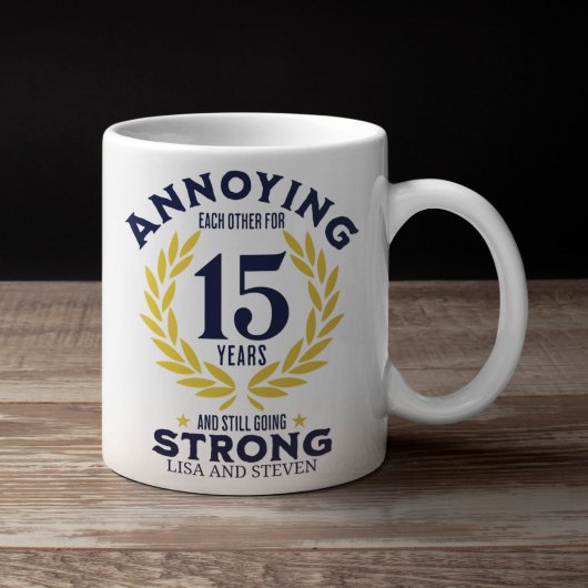 Mug Funny 15th Anniversary for couples