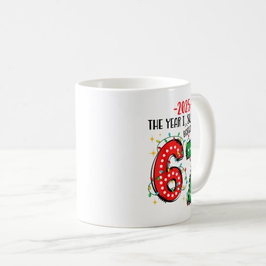 Mug Funny 2025 The Year I Survived Barely 67 Christmas (Devant droit)
