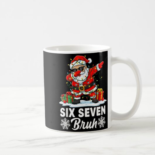 Mug Funny 67 Bruh Christmas 6 7 Six Seven Bruh Meme Xm (Droite)
