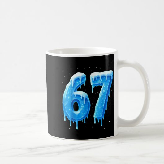 Mug Funny 67 Drip Cold Ice Winter Season Six Seven Sno (Droite)