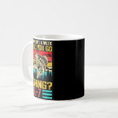 Mug Funny 67 How Many Days A Week Should You Go Fishin (Devant gauche)