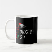 Mug Funny 6-7 Meme Nice Naughty 67 Christmas Six Seven (Gauche)