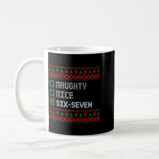Mug Funny 6-7 Meme Ugly Christmas Sweater Nice Naughty (Gauche)