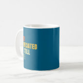Mug Funny Accounting Retro Fully Depreciated But Still (Devant gauche)