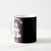Mug Funny All Spruced Up Christmas Tree Boujee Cute Xm (Devant gauche)