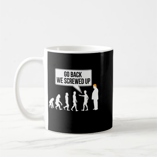 Mug Funny Anti-trump Evolution Litical Humor  (Gauche)