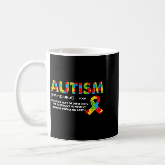 Mug Funny Autism Definition - Autism Awareness Month (Gauche)