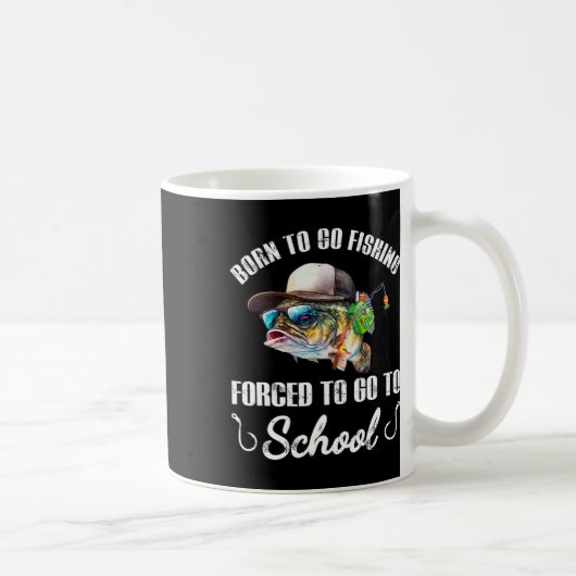 Mug Funny B Fish - Né pour aller à la pêche forcé d'al (Droite)