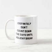 Mug Funny Back To School Teacher Outfit I Definitely D (Gauche)