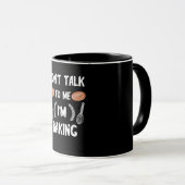 Mug Funny baker | Dont talk to me in baking (Devant droit)