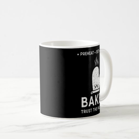 Mug Funny Baker Trust The Process Baking Motivation (Devant droit)