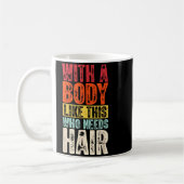Mug Funny Bald Man Gift Confident Body Sitivity Gym Hu (Gauche)