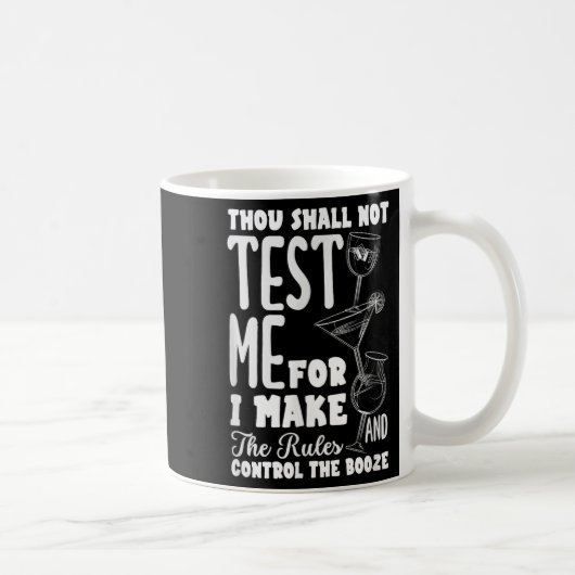 Mug Funny Bartender Thou Shall Not Test Me Quote (Droite)