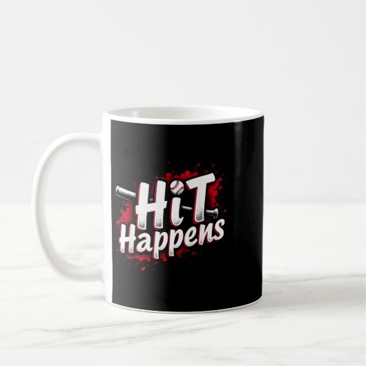 Mug Funny Baseball Quote Gift Hit Happens  (Gauche)