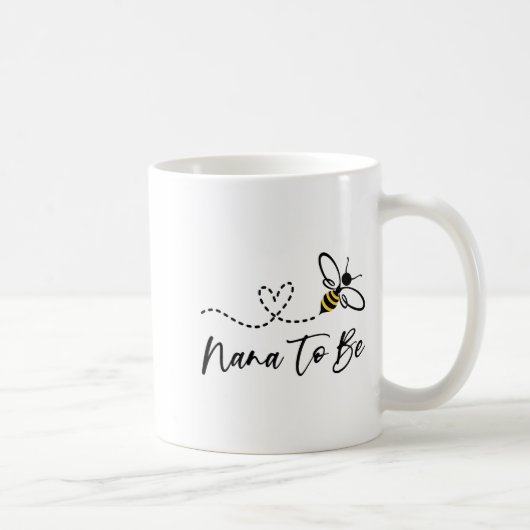 Mug Funny Bee Lover Nana To Be (Droite)