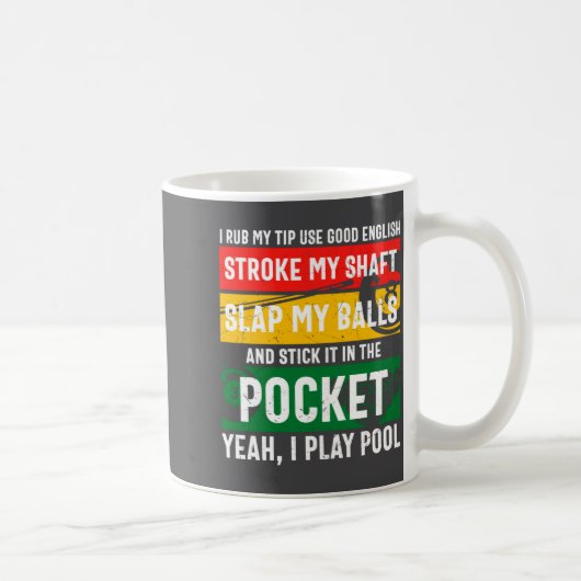 Mug Funny Billiards Saying Retro (Droite)