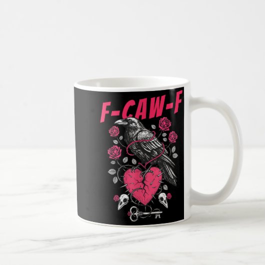Mug Funny Black Bird F-caw-f Anti Valentines Day Singl (Droite)