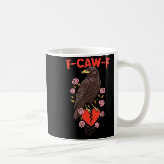 Mug Funny Black Bird F-caw-f Anti Valentines Day Singl (Droite)