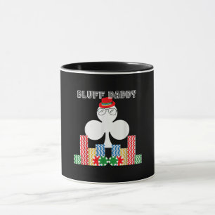 Mug Funny Bluff Daddy Poker Casino Jeu Texas