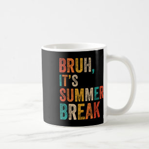 Mug Funny Bruh Sa pause estivale Vintage pause estival
