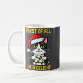 Mug Funny Cat First Of All I'm A Delight Retro Gaming  (Gauche)