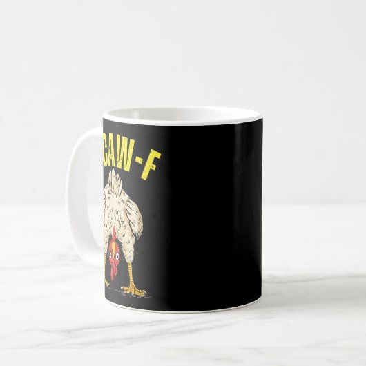 Mug Funny Chicken Butt F-caw-f Rooster Country Farm He (Devant gauche)