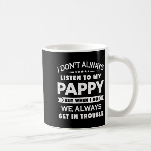 Mug Funny Child And Pappy Gif Uni Kids Black I Don't A (Droite)