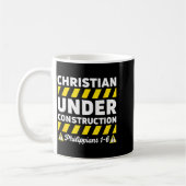 Mug Funny Christian Under Construction Philipans 1-6 S (Gauche)