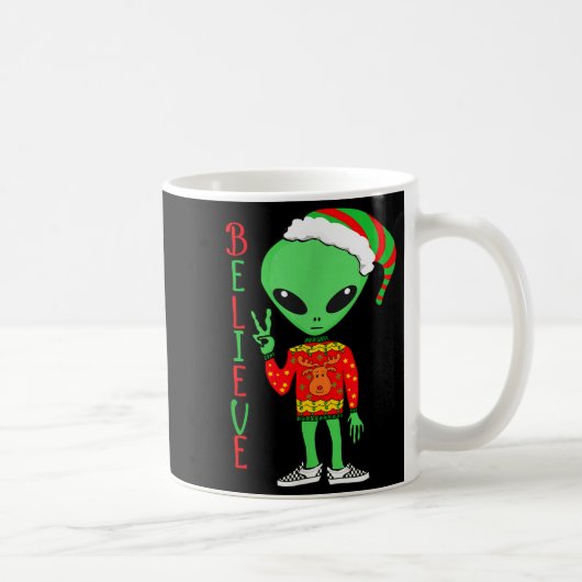 Mug Funny Christmas Alien Ugly Sweater I Believe Santa (Droite)